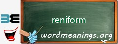 WordMeaning blackboard for reniform